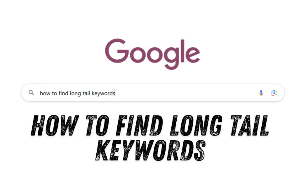 how to find long tail keywords