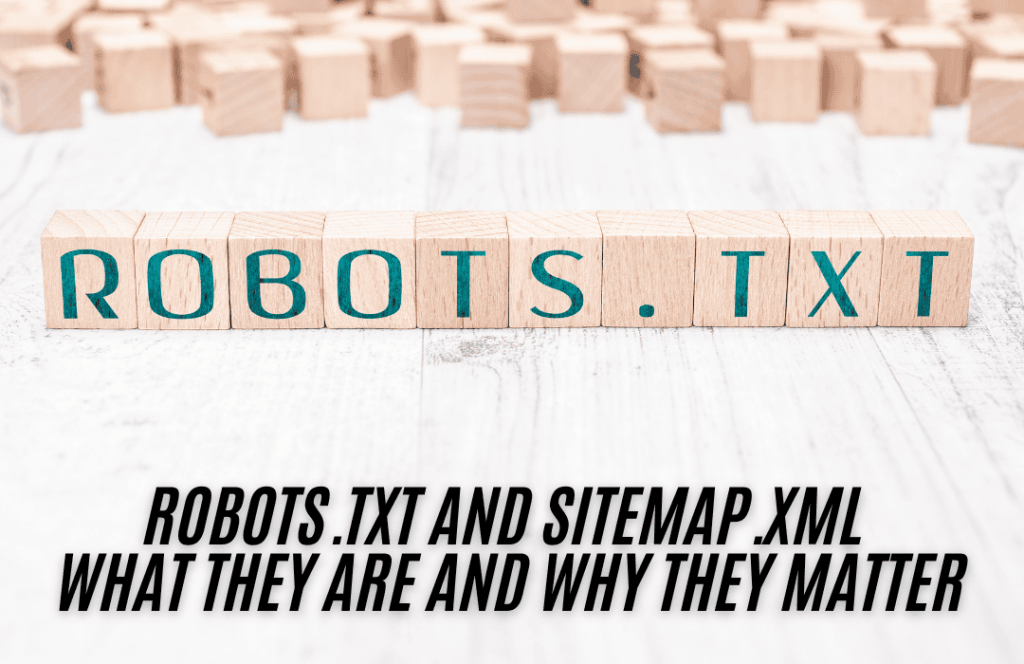 robots.txt and sitemap.xml