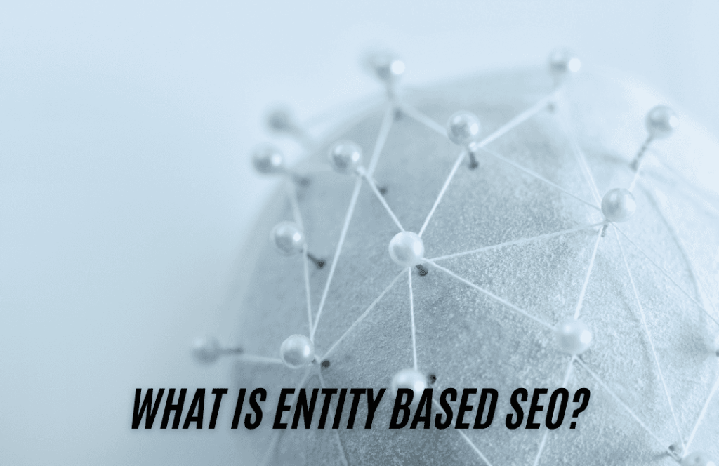 what is entity based seo?
