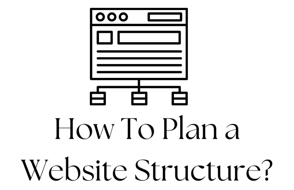 how to plan a website structure