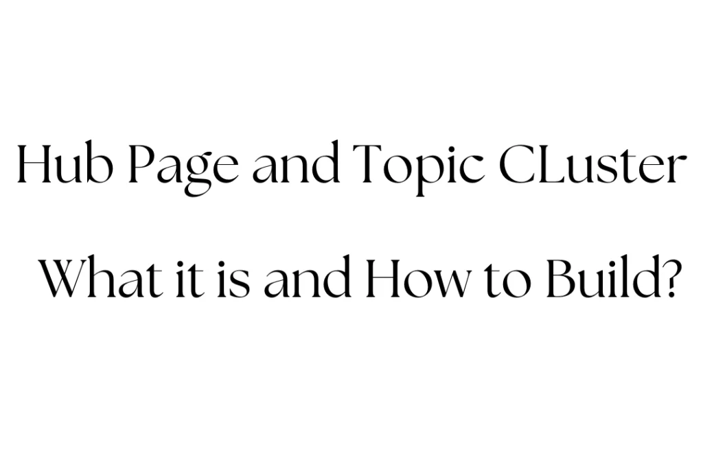 hub-page-and-topic-cluster